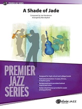 A Shade of Jade - Jazz Ensemble
