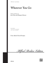 Wherever You Go - Choral