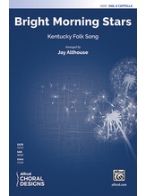 Bright Morning Stars - Choral