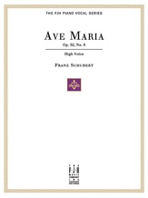 Ave Maria Op. 52, No.6, For High Voice and Piano - Piano/Vocal