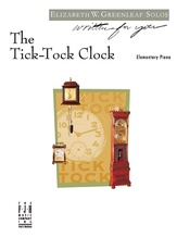 The Tick-Tock Clock - Piano