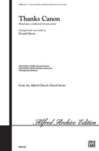 Thanks Canon (Based upon a traditional German canon) - Choral
