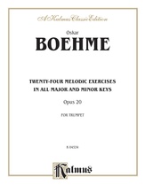 Boehme: Twenty-four Melodic Exercises (in all Major and Minor Keys), Op. 20 - Brass