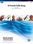 A French Folk Song - String Orchestra