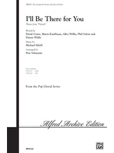 I'll Be There for You (Theme from "Friends") - Choral