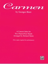 Carmen: A Concert Suite - Piano Duo (2 Pianos, 4 Hands) - Piano Duets & Four Hands