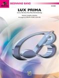 Lux Prima (Come, My Soul, Thou Must Be Awakening) - Concert Band