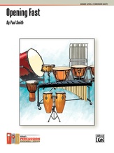 Opening Fast - Percussion Ensemble