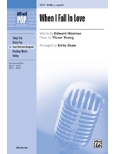 When I Fall in Love - Choral