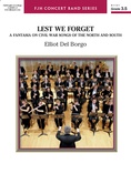 Lest We Forget: Score - Concert Band