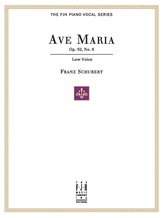 Ave Maria Op. 52, No.6, For Low Voice and Piano - Piano/Vocal
