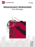 Renaissance Reimagined: Score - Concert Band