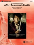 A Very Respectable Hobbit (from The Hobbit: An Unexpected Journey) - Concert Band