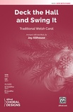 Deck the Hall and Swing It - Choral