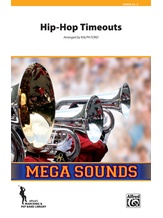 Hip-Hop Timeouts - Marching Band