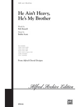 He Ain't Heavy, He's My Brother - Choral