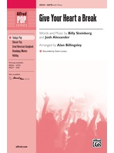 Give Your Heart a Break - Choral