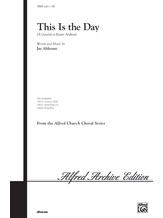 This Is the Day - Choral