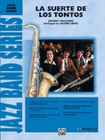 La Suerte de los Tontos - Jazz Ensemble