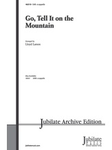 Go, Tell It on the Mountain - Choral