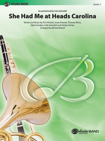 She Had Me at Heads Carolina - Concert Band