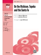 On the Atchison, Topeka and the Santa Fe - Choral
