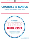 Chorale and Dance - Concert Band