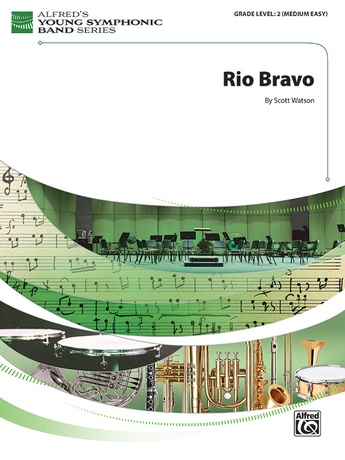 Rio Bravo - Concert Band