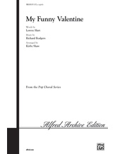 My Funny Valentine - Choral