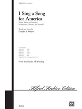 I Sing a Song for America (I Sing a Prayer for America) - Choral