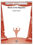 March of the Majestics - Concert Band