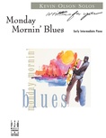 Monday Mornin' Blues - Piano