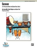 Caravan - Percussion Ensemble