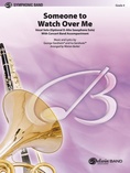 Someone to Watch Over Me - Concert Band