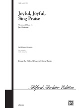 Joyful, Joyful, Sing Praise - Choral