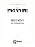 Paganini: Grand Sonata for Guitar and Piano with Accompanying Violin - Guitar