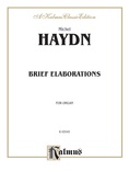 Haydn: Brief Elaborations - Organ