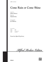 Come Rain or Come Shine - Choral