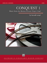 Conquest 1 (from the motion picture Ninja's Creed) - Concert Band