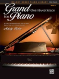 Grand One-Hand Solos for Piano, Book 4: 8 Early Intermediate Pieces for Right or Left Hand Alone - Piano