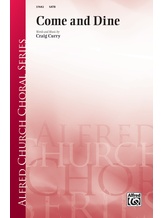 Come and Dine - Choral