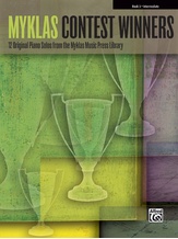 Myklas Contest Winners, Book 3: 12 Original Piano Solos from the Myklas Music Press Library - Piano
