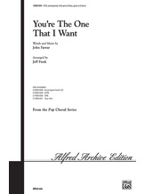 You're the One That I Want - Choral