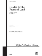 Headed for the Promised Land - Choral