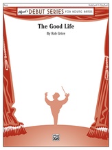 The Good Life - Concert Band