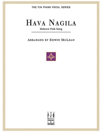Hava Nagila - Piano/Vocal