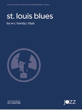 St. Louis Blues - Jazz Ensemble