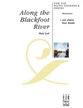 Along the Blackfoot River - Piano