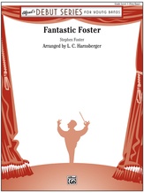 Fantastic Foster - Concert Band