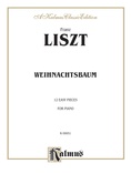 Liszt: Weihnachtsbaum - Piano